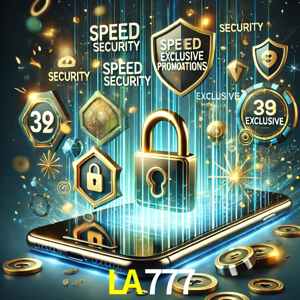 Vantagens do App LA777